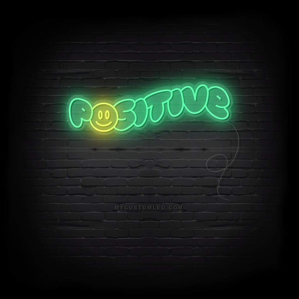 Positive Smile Neon Sign