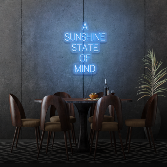 A Sunshine State of Mind LED Sign