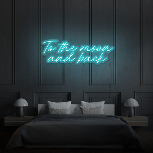 To the Moon and Back LED Sign