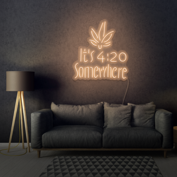 It's 4:20 Somewhere LED Sign