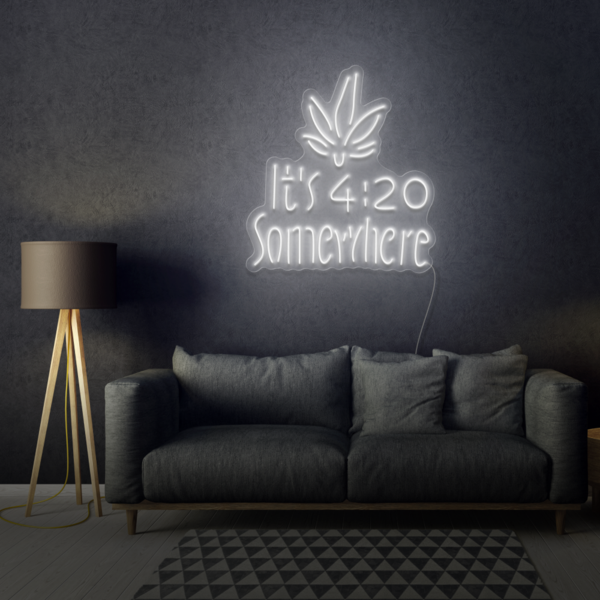 It's 4:20 Somewhere LED Sign