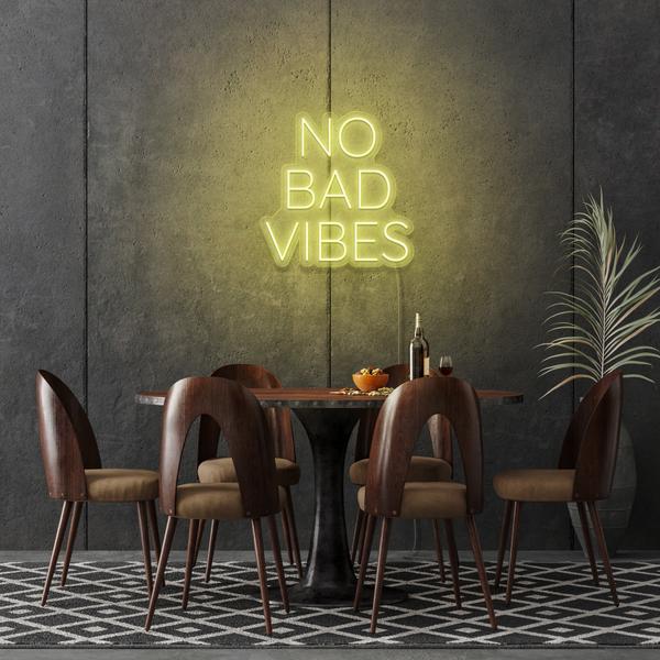 No Bad Vibes LED Sign